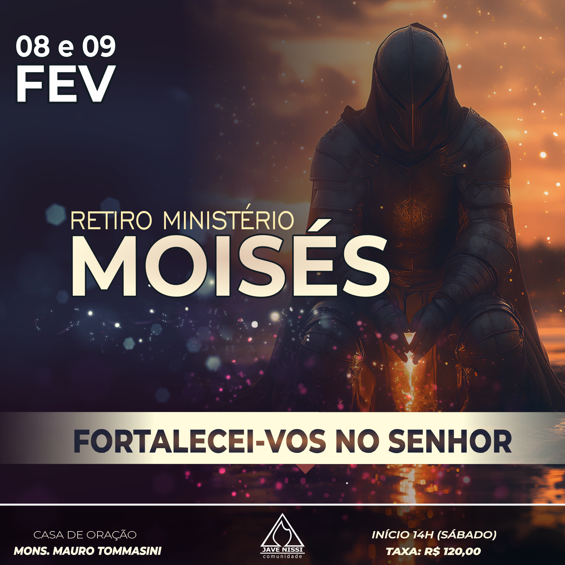 08 e 09 de Fevereiro – Retiro do Ministério Moisés