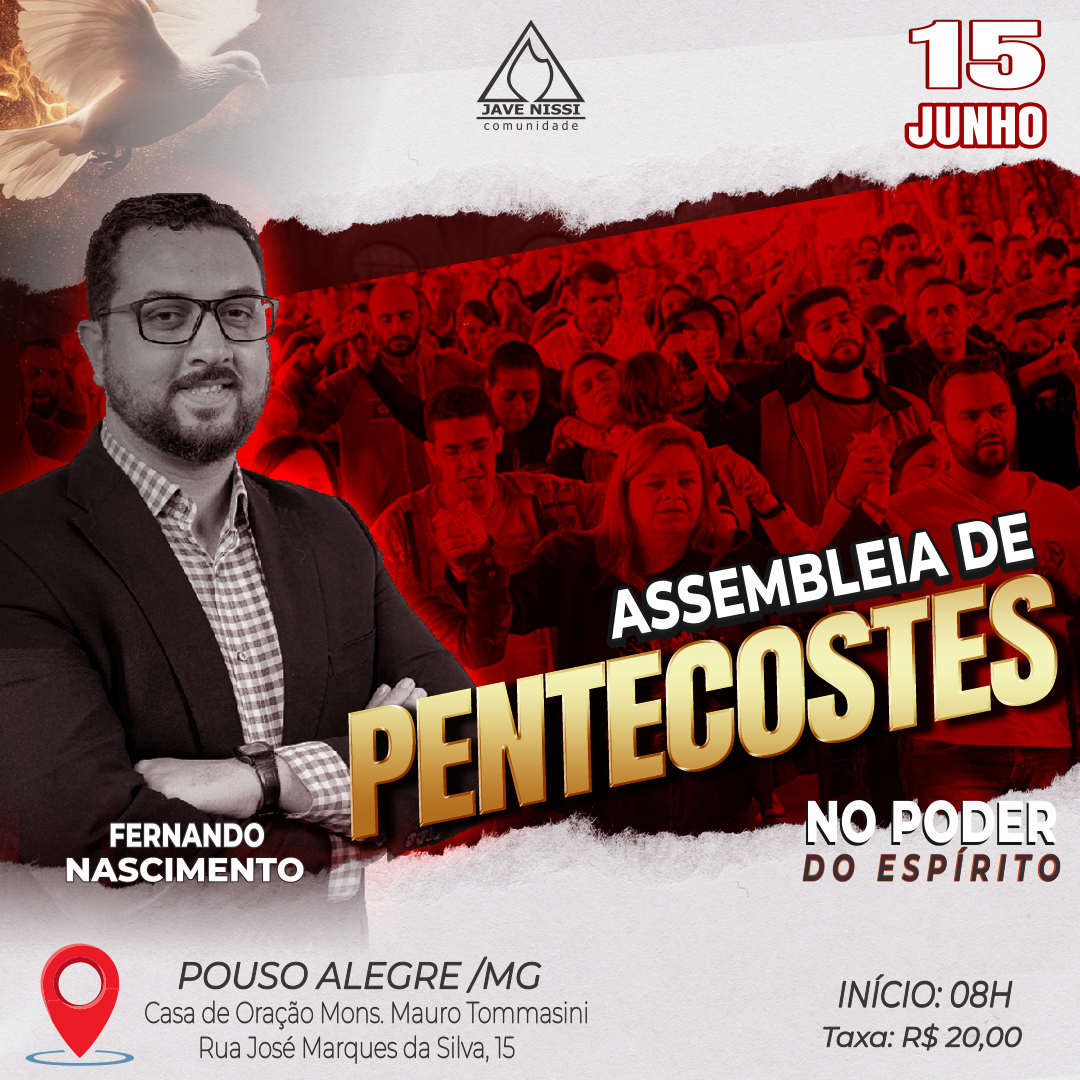Assembleia de Pentecostes – 15 de Junho