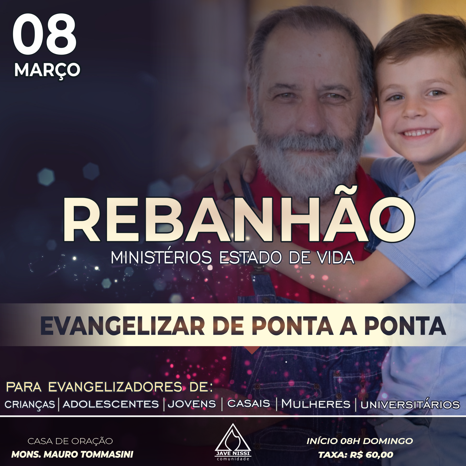 Rebanhão Ministérios Estado de Vida – 08 de Março