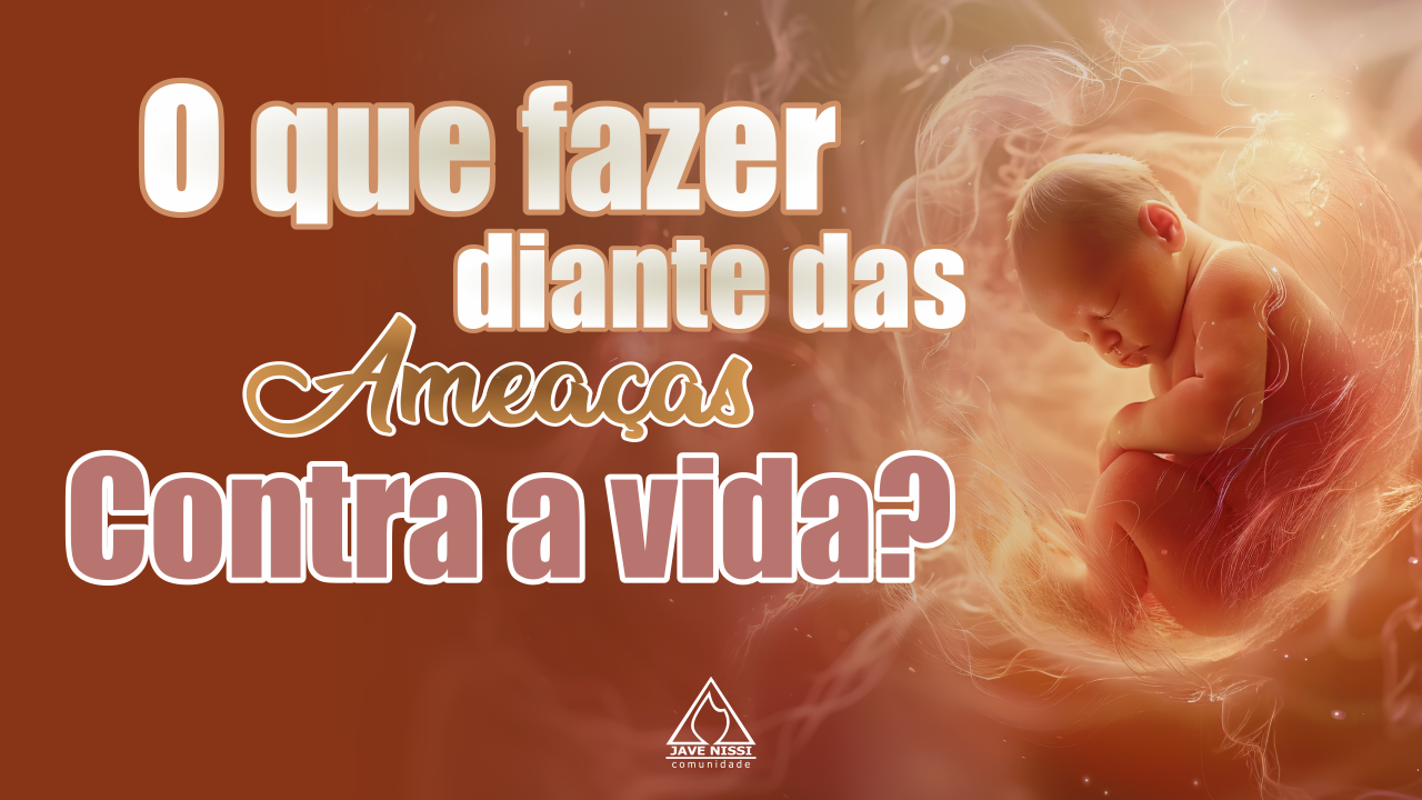 Ameaças contra a vida