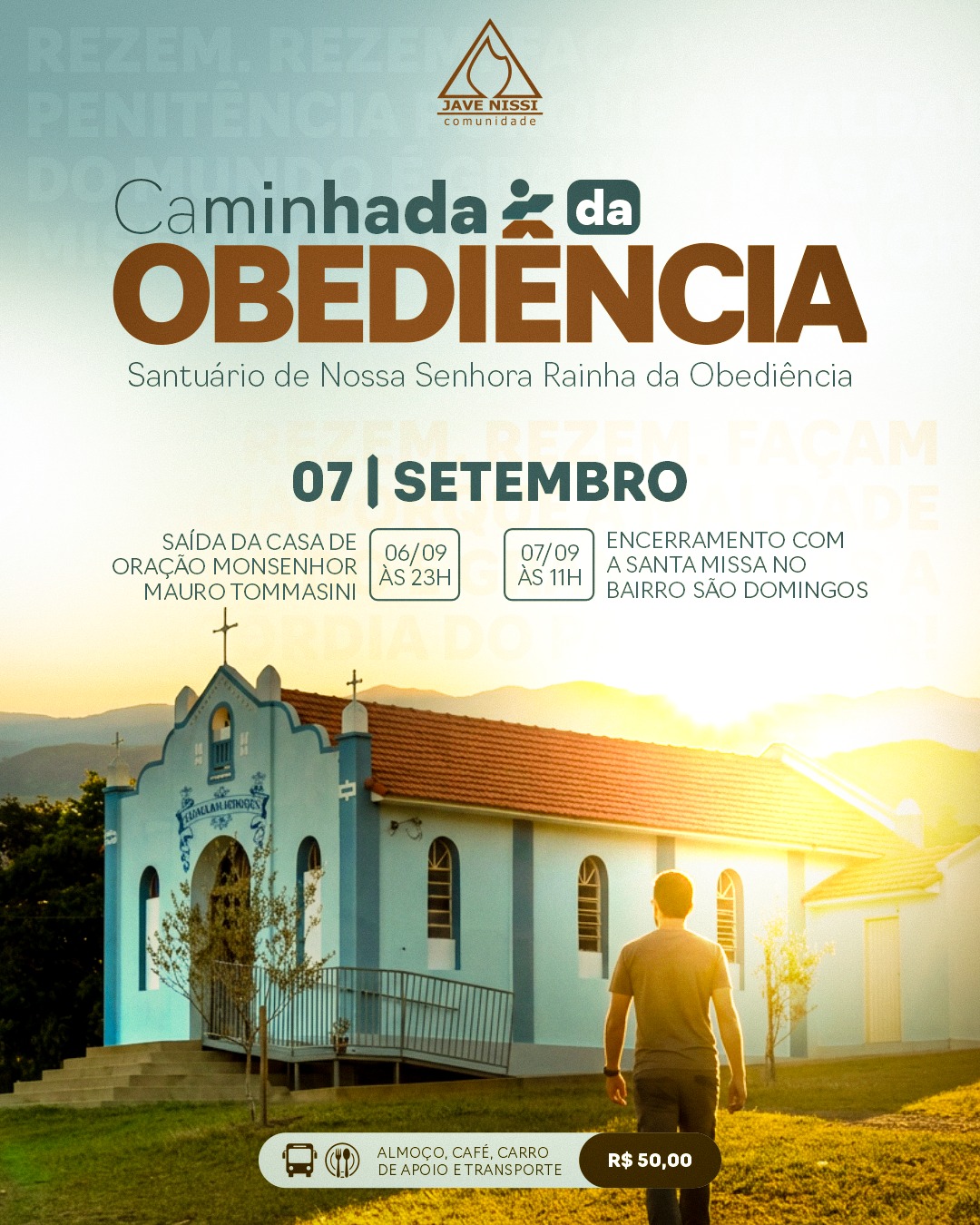 Caminhada da Obediência – 07 de Setembro