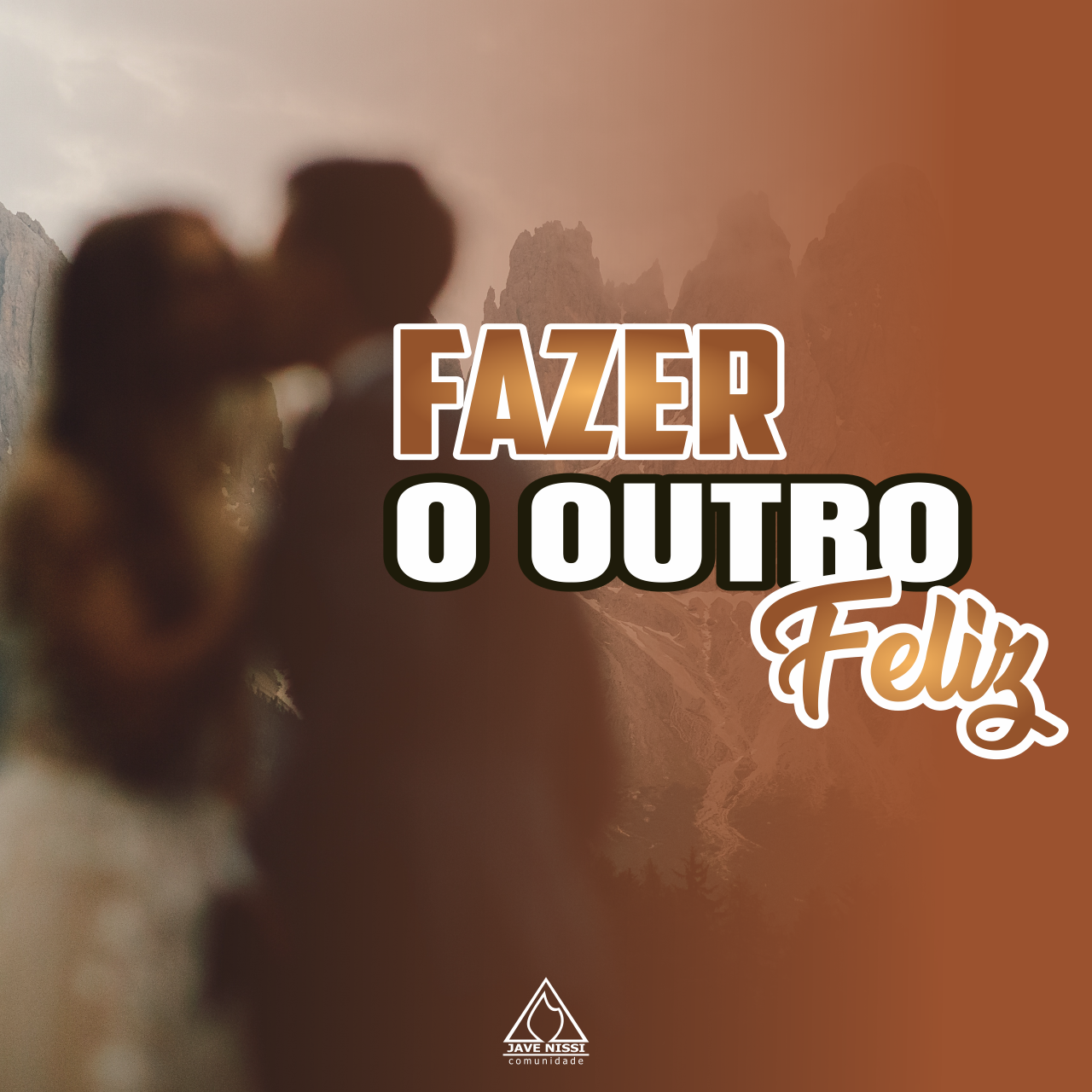 Fazer o Outro Feliz