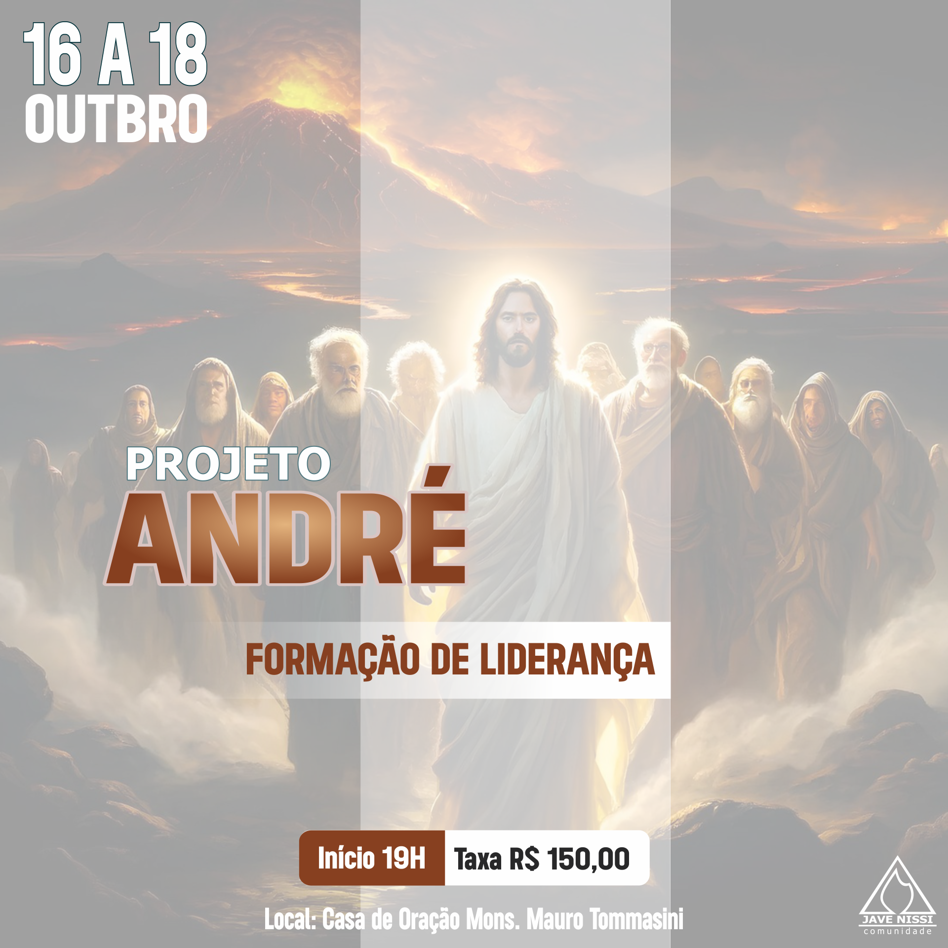 Projeto André – 16 a 18 de Outubro